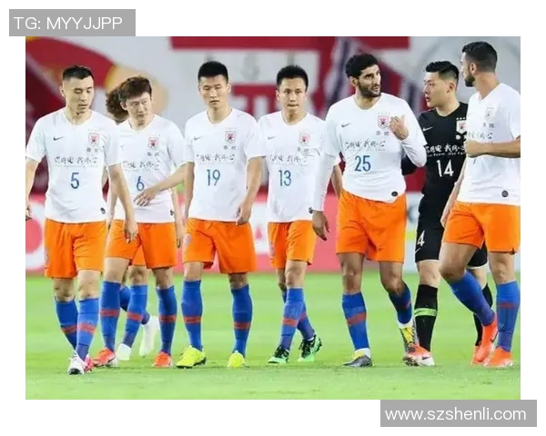 天津泰达与山东鲁能的激烈对决谁能笑到最后分析比赛前景与看点