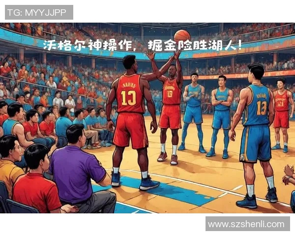 湖人对决掘金精彩回顾与赛后分析全方位解读球队表现与战术布局 湖人对决掘金精彩回顾与赛后分析全方位解读球队表现与战术布局