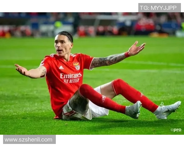 努涅斯的崛起与挑战:从新星到足坛巨星的蜕变之路 努涅斯的崛起与挑战:从新星到足坛巨星的蜕变之路