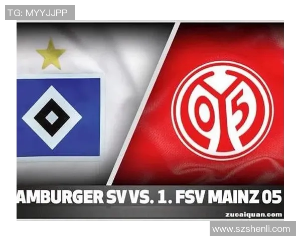 汉堡与柏林联对决前瞻分析双方战术及球员状态全解析 汉堡与柏林联对决前瞻分析双方战术及球员状态全解析